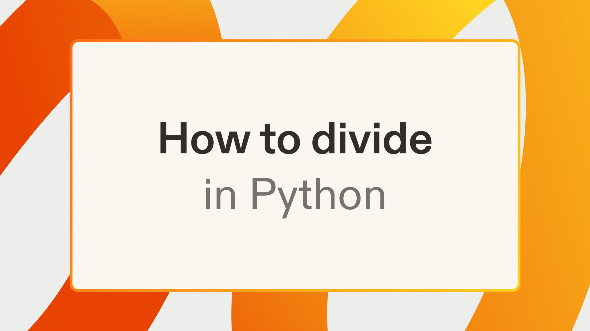 How to divide in Python