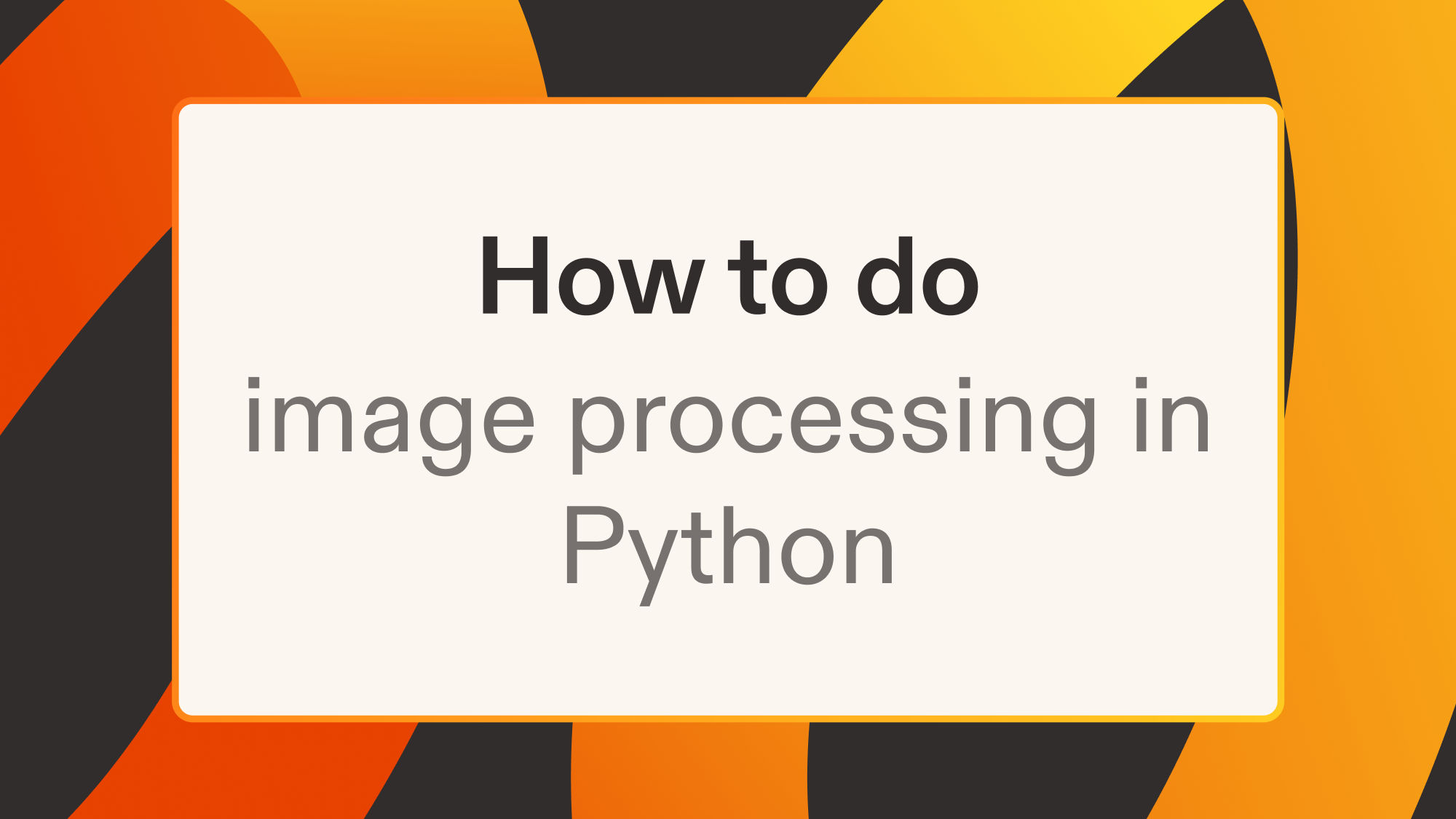 How to do image processing in Python