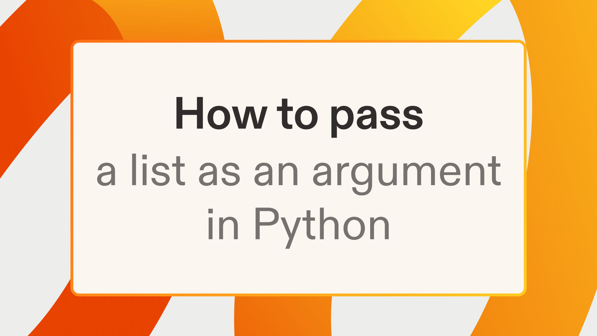 How to pass a list as an argument in Python