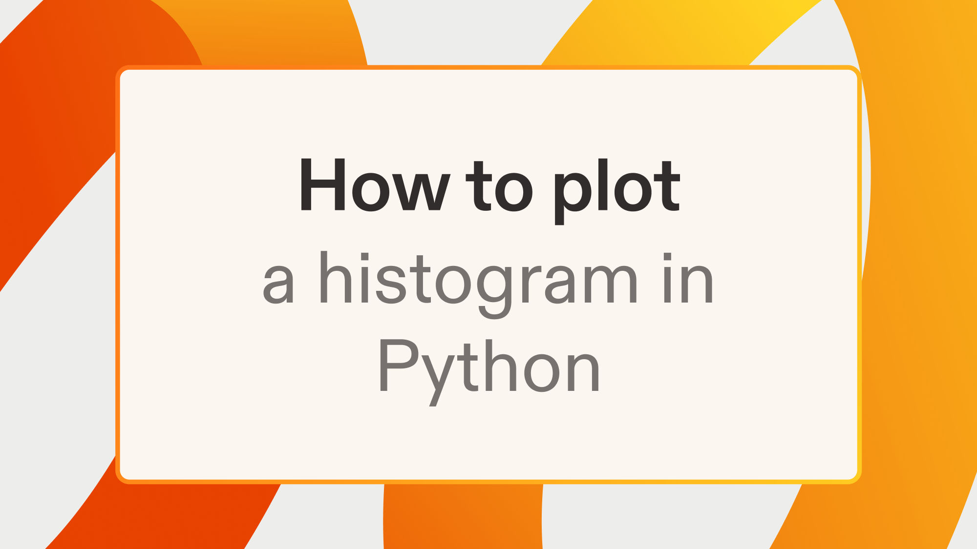 How to plot a histogram in Python