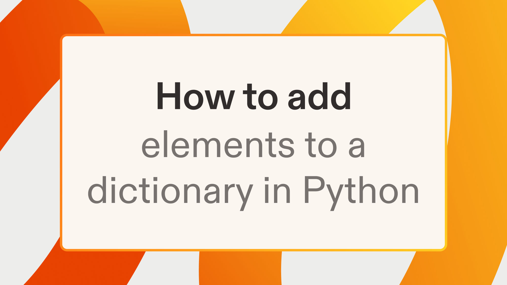 How to add elements to a dictionary in Python