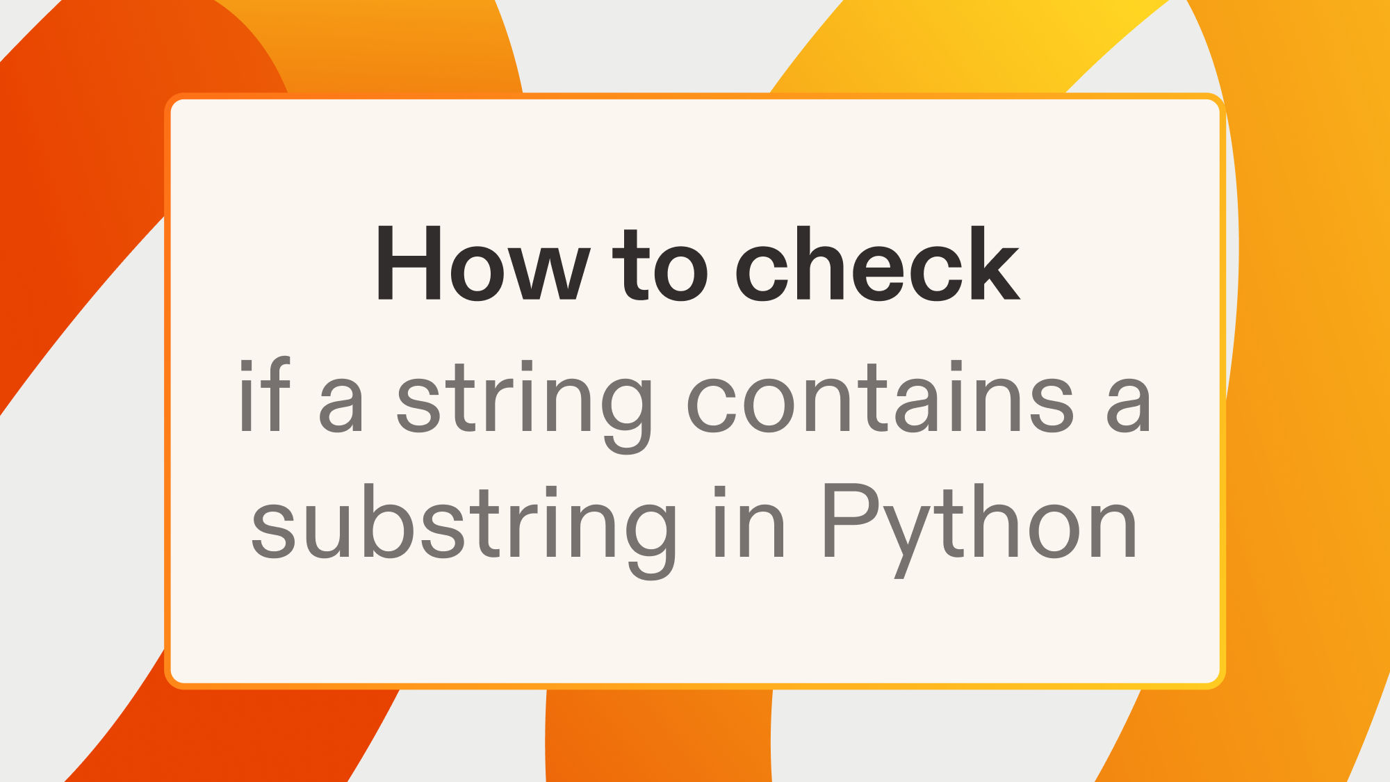 How to check if a string contains a substring in Python