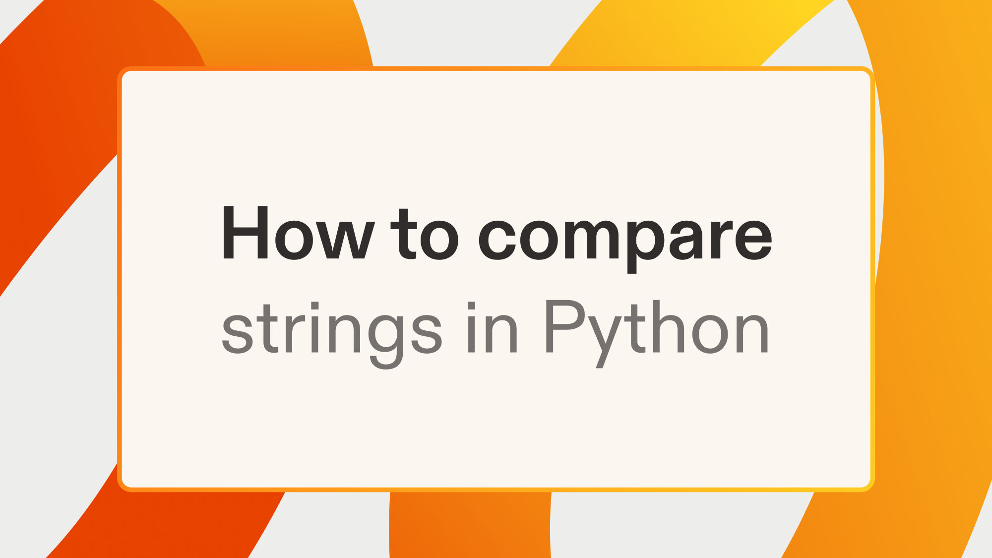 How to compare strings in Python