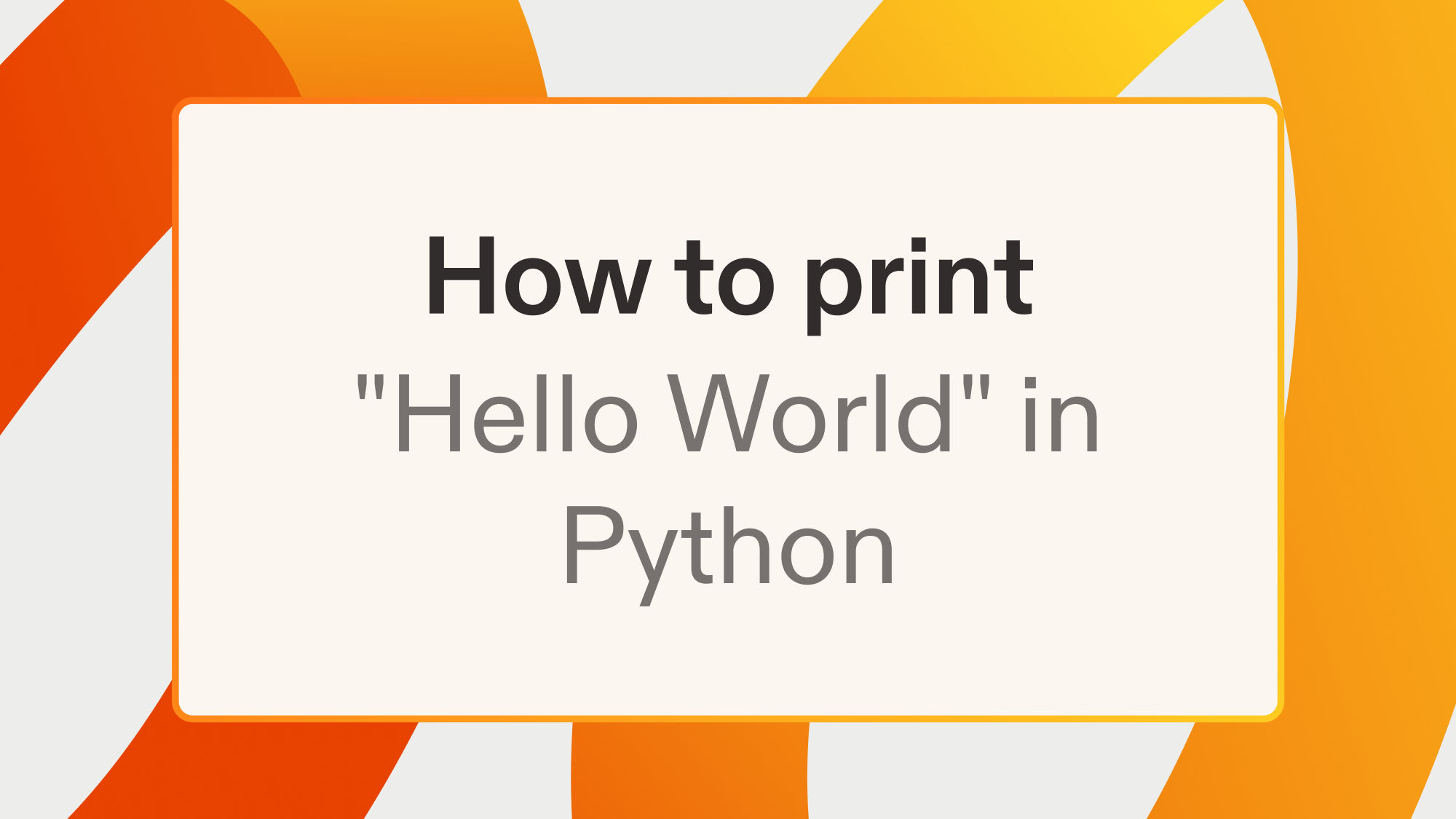 How to print "Hello World" in Python