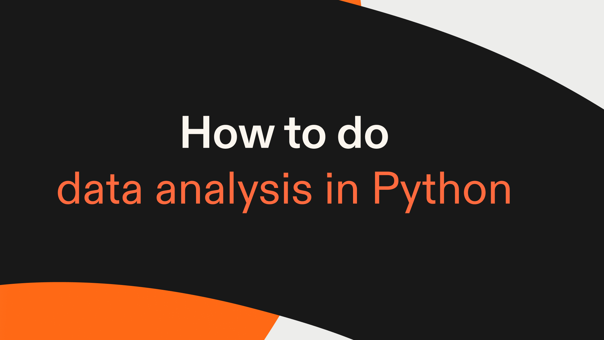 How to do data analysis in Python