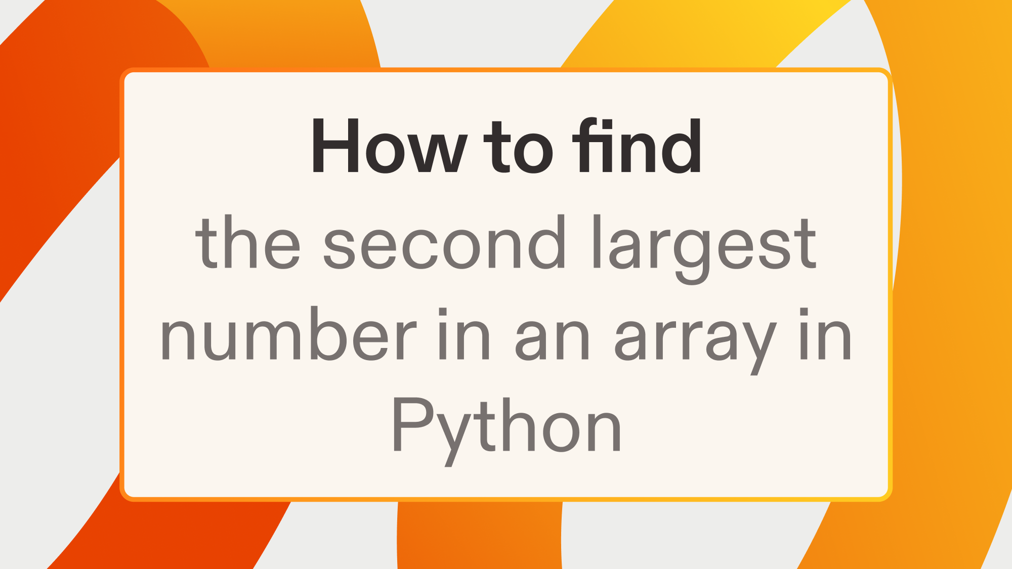 How to find the second largest number in an array in Python