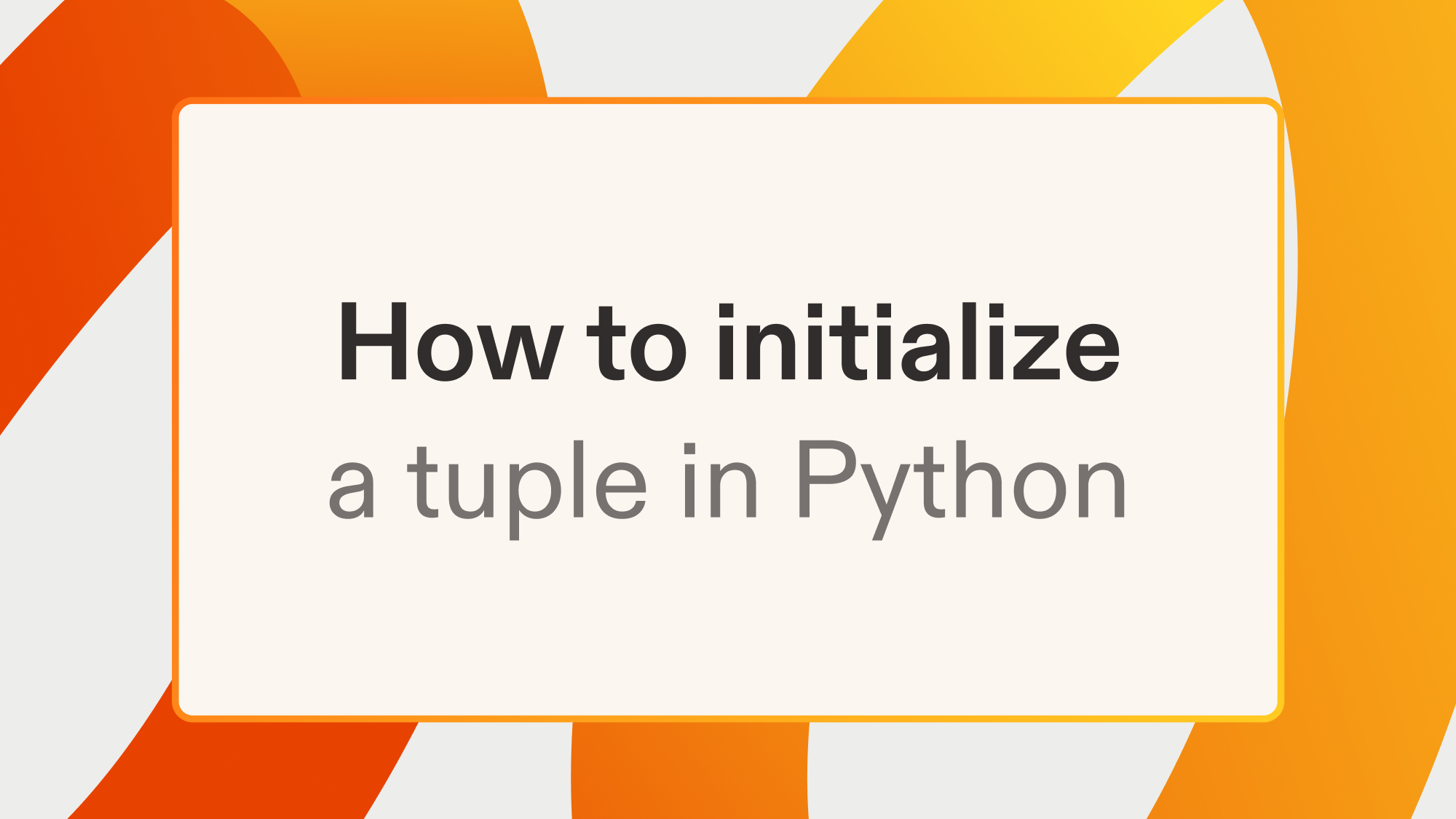 How to initialize a tuple in Python