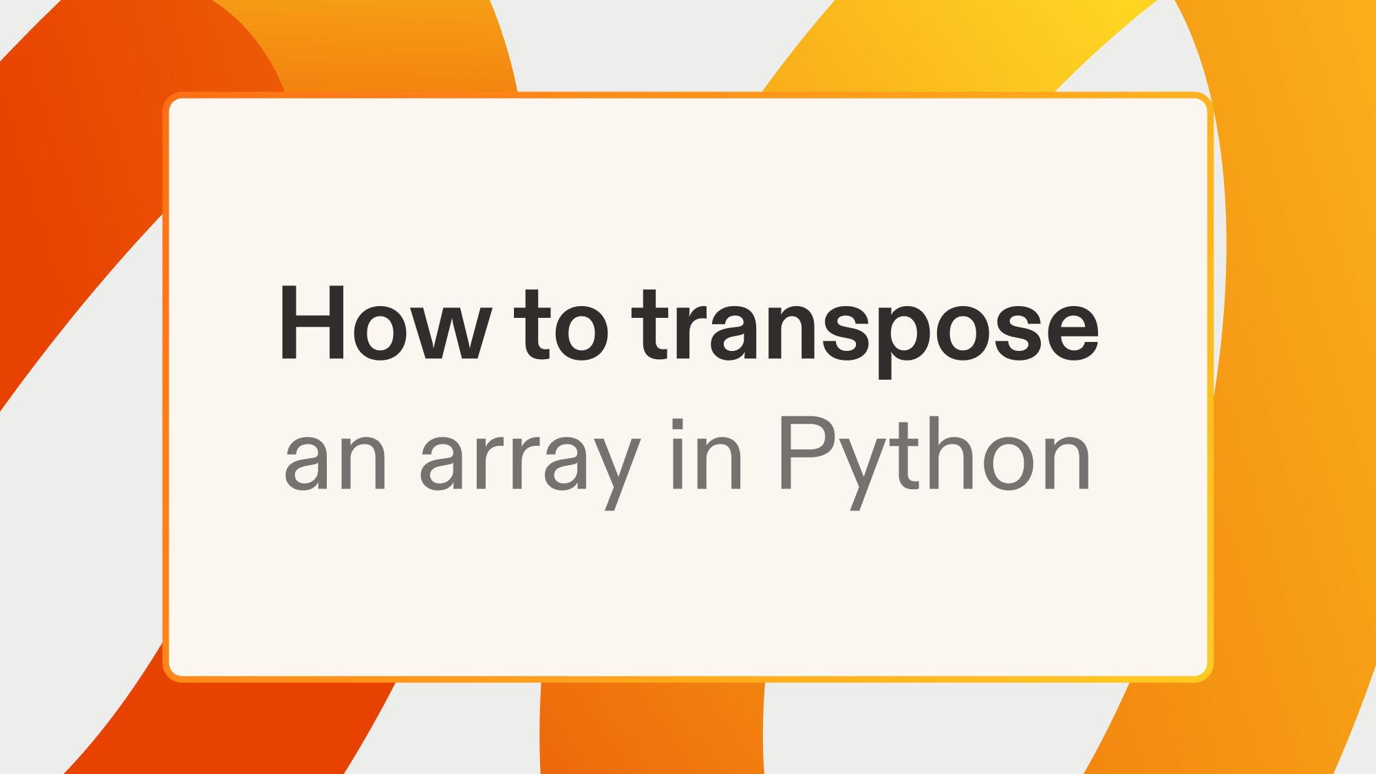 How to transpose an array in Python