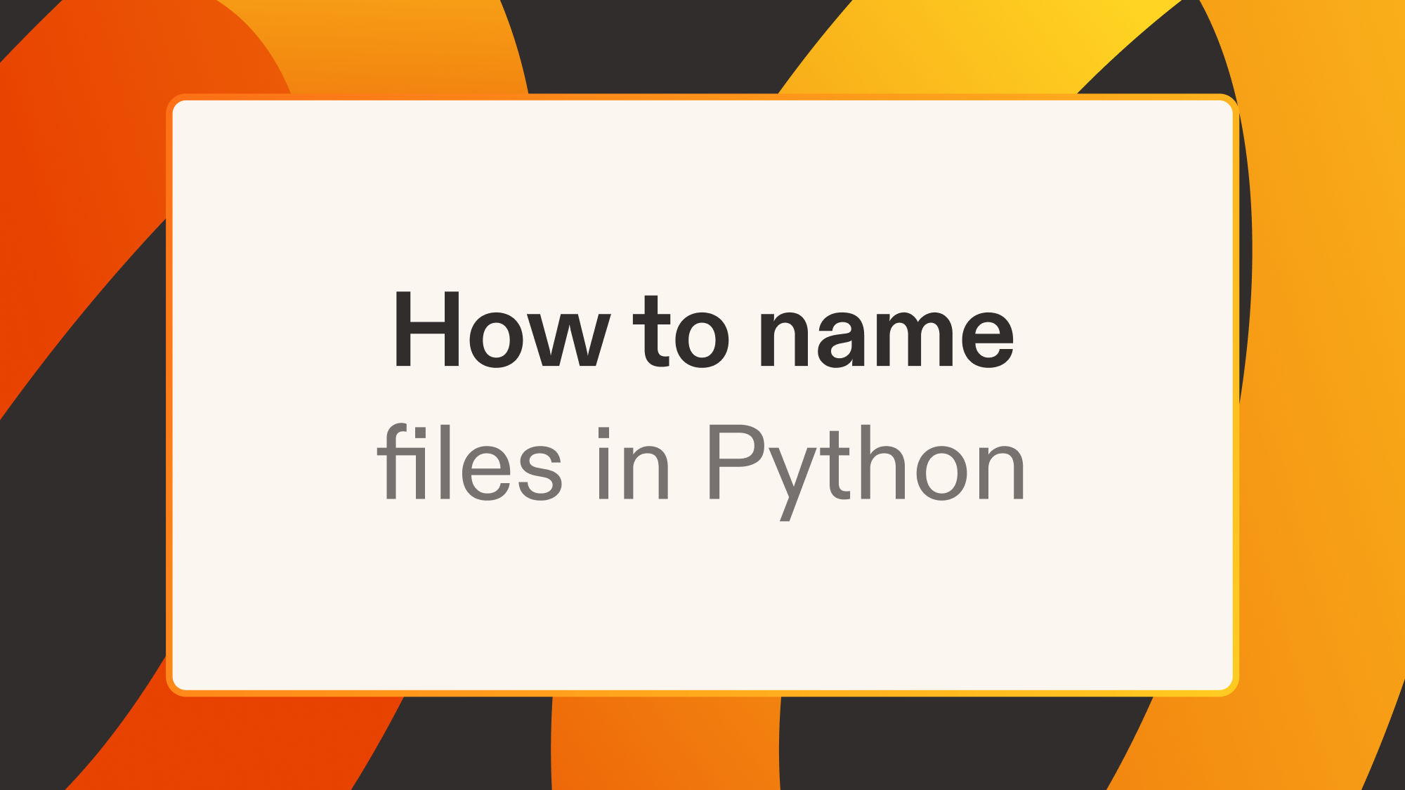 How to name files in Python