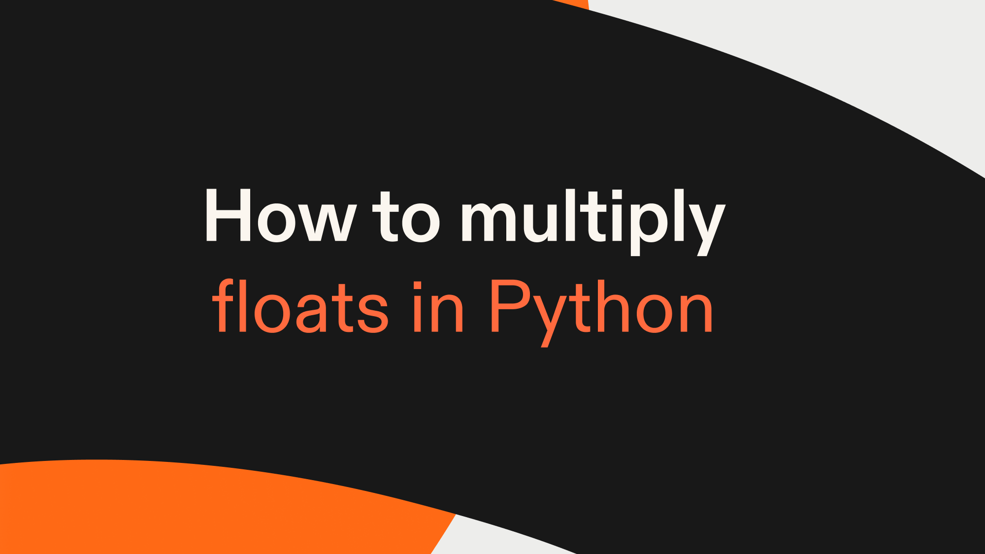 How to multiply floats in Python