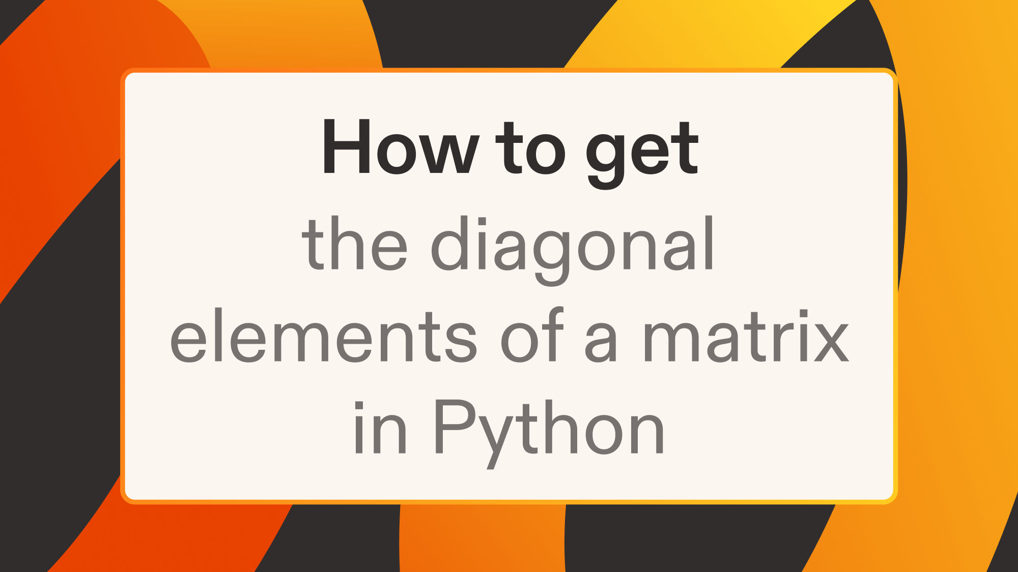 How to get the diagonal elements of a matrix in Python