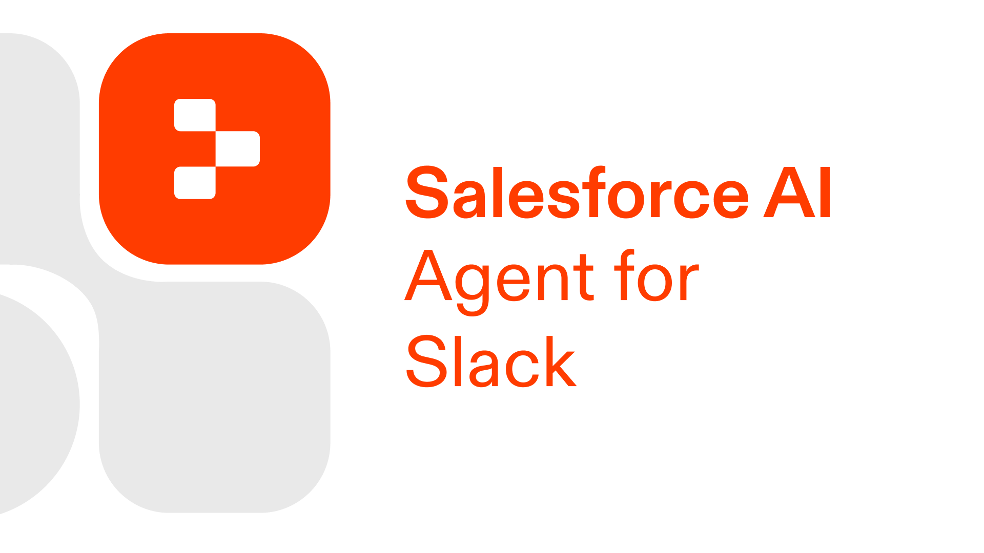 Build a Salesforce AI Agent for Slack