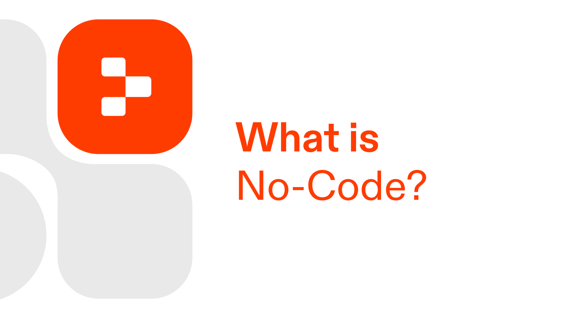 What is No-Code?