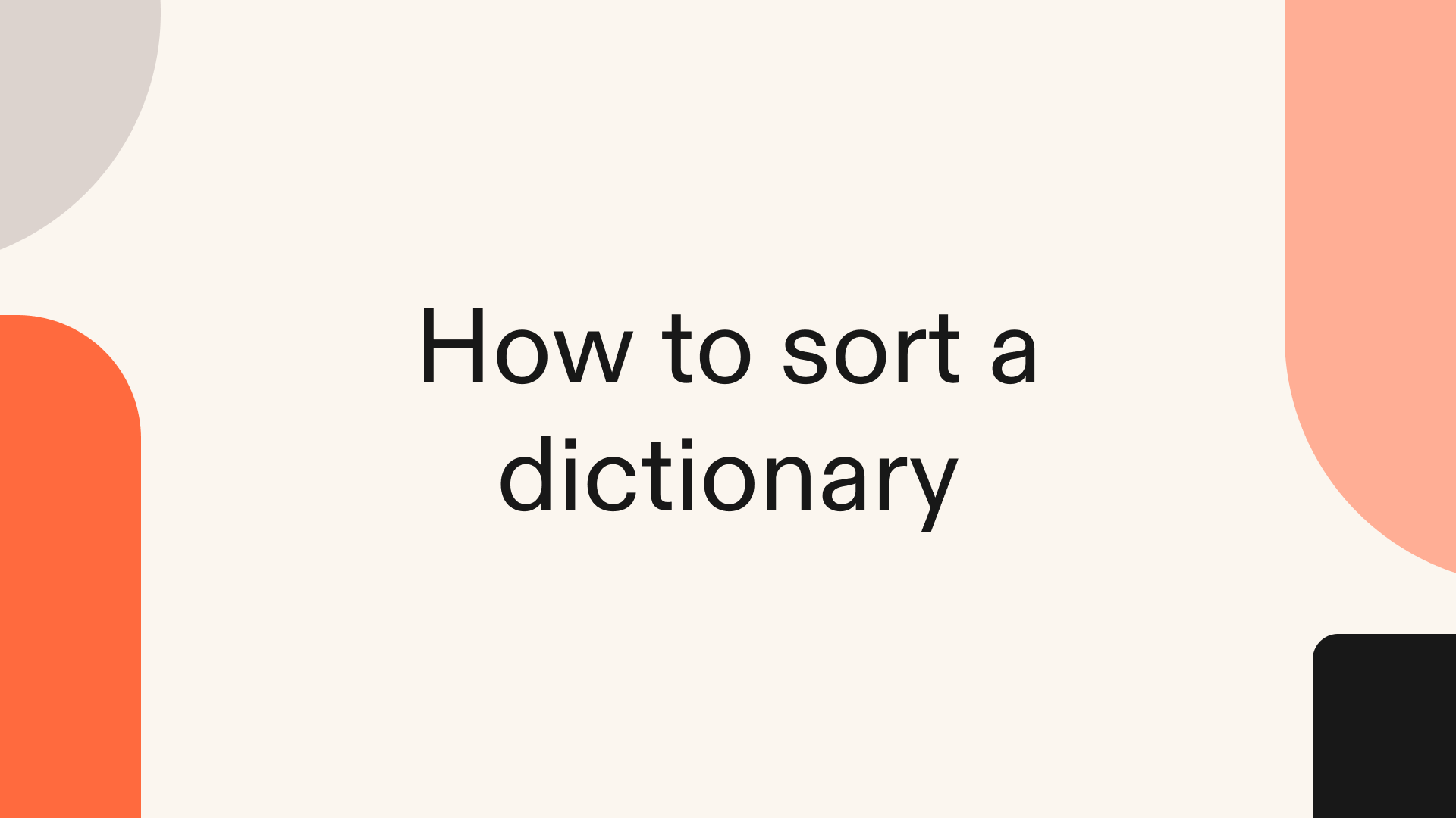 How to sort a dictionary in Python