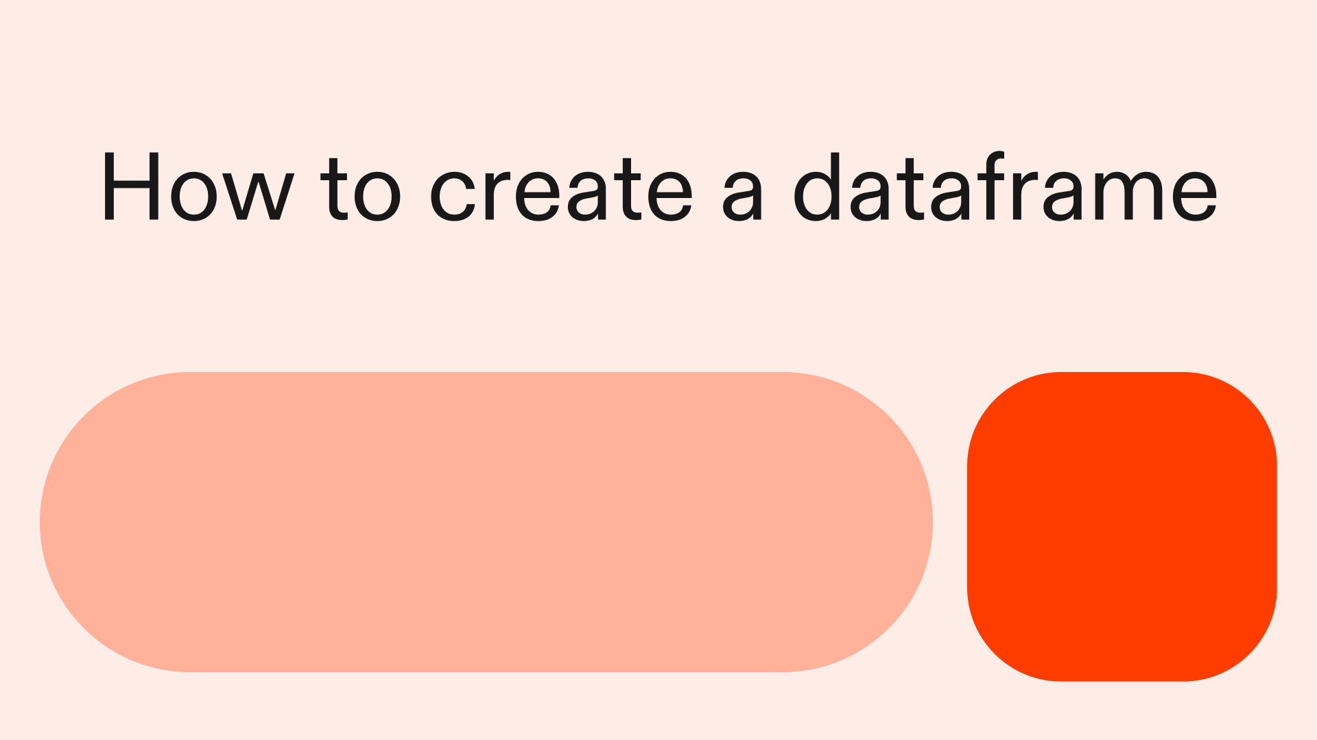 How to create a dataframe in Python