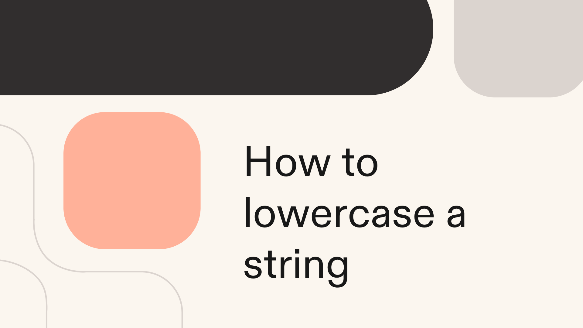 How to lowercase a string in Python