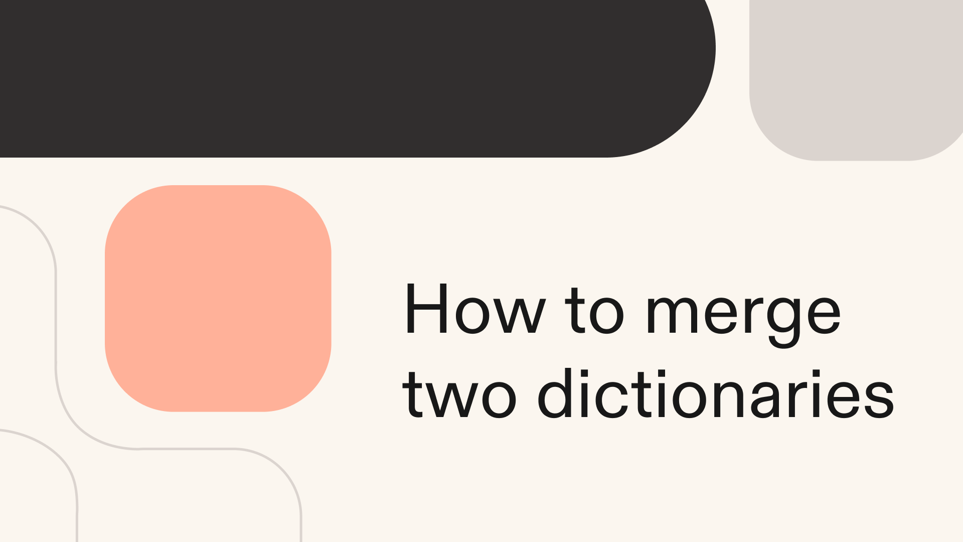 How to merge two dictionaries in Python
