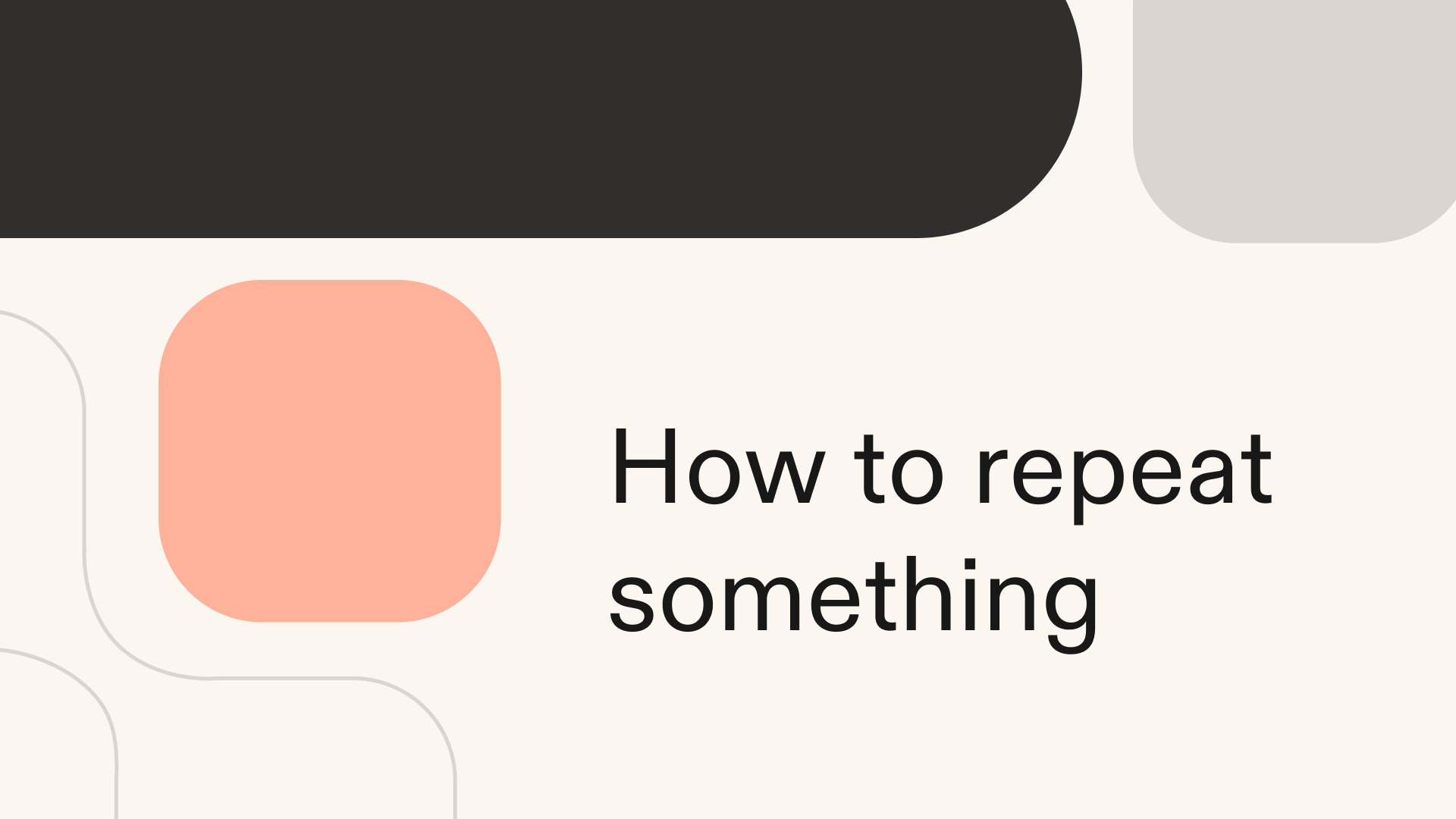How to repeat something in Python