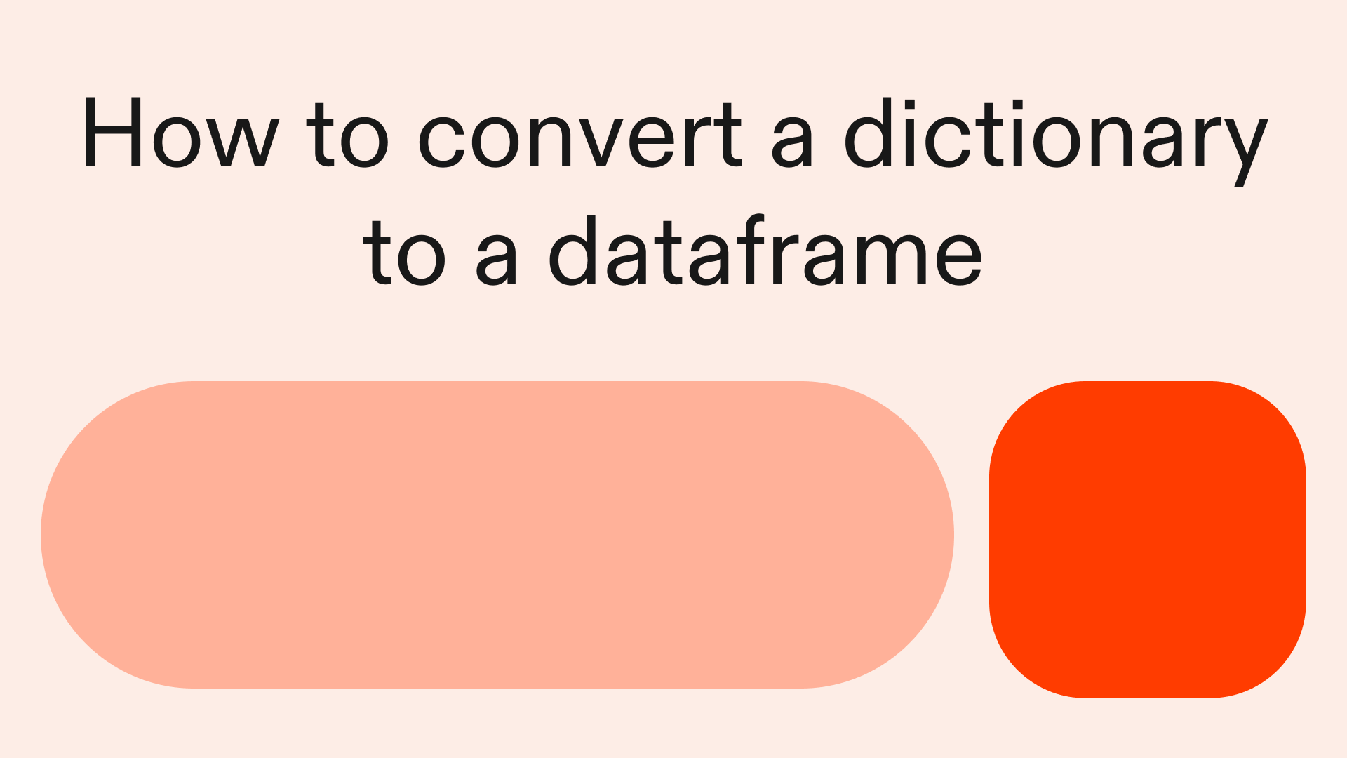 How to convert a dictionary to a dataframe in Python