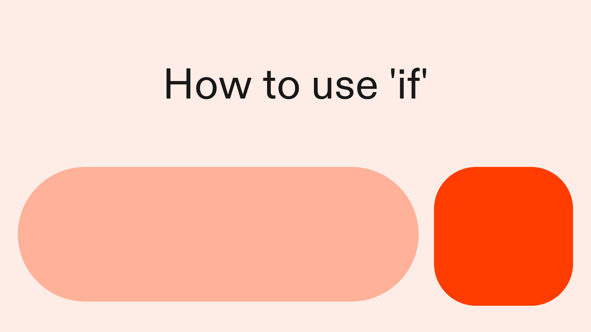 How to use 'if' in Python
