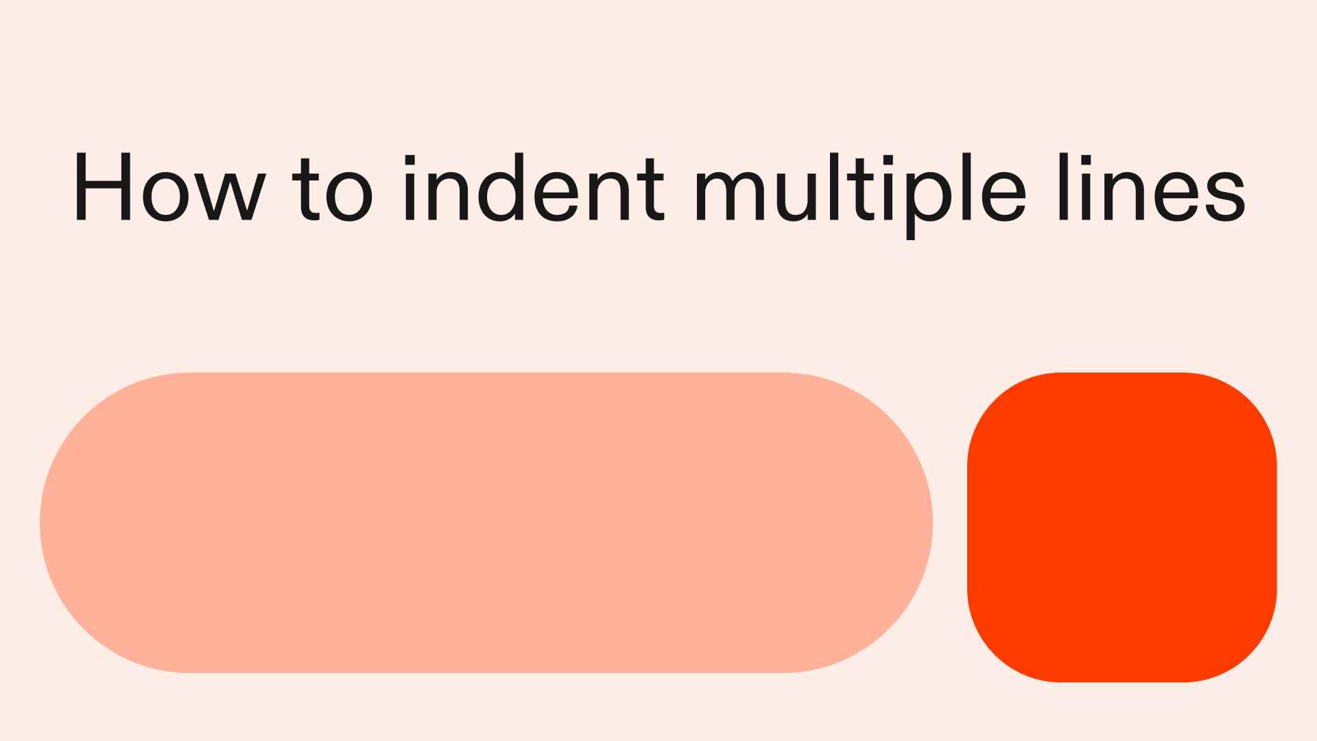 How to indent multiple lines in Python