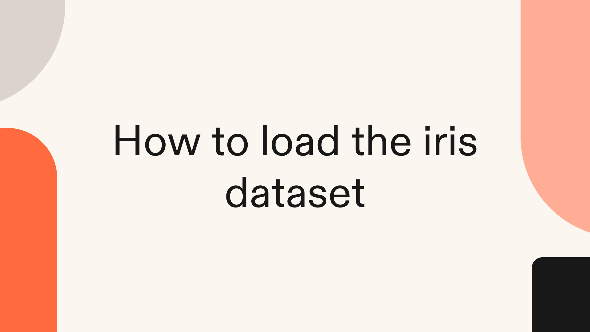 How to load the iris dataset in Python