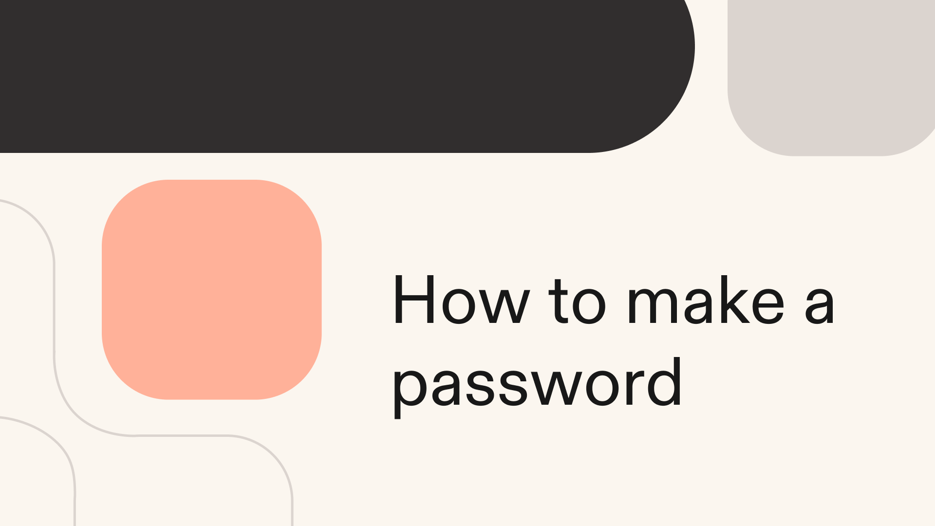 How to make a password in Python