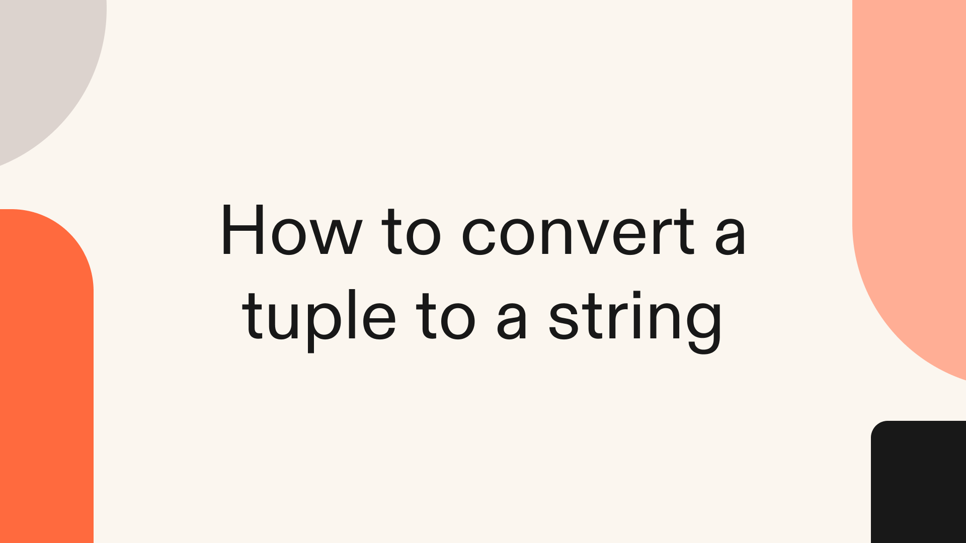 How to convert a tuple to a string in Python