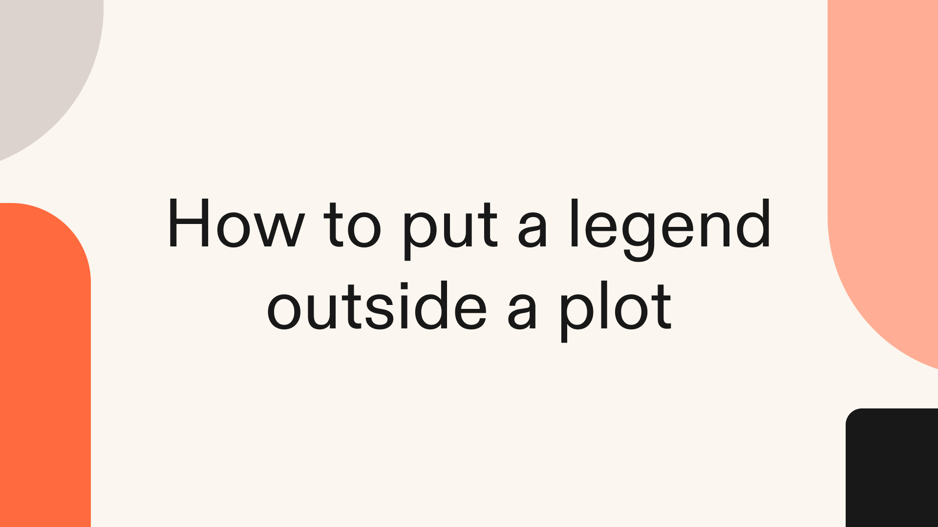 How to put a legend outside a plot in Python