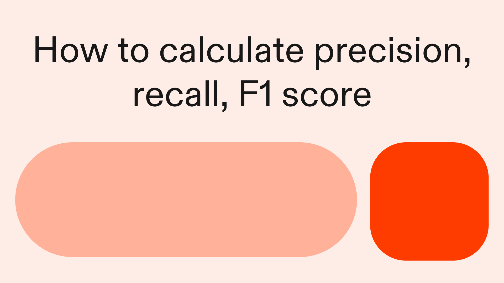 How to calculate precision, recall, and F1 score in Python