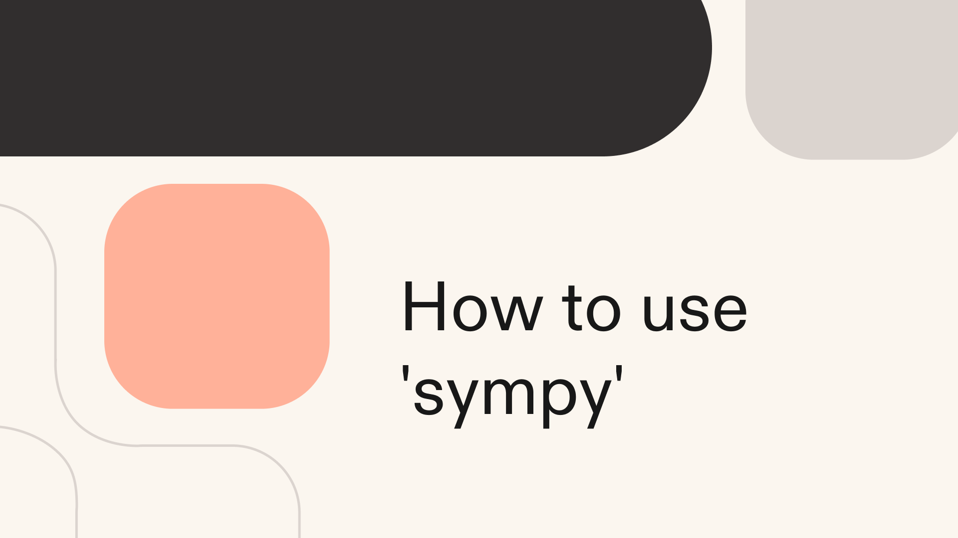 How to use 'sympy' in Python