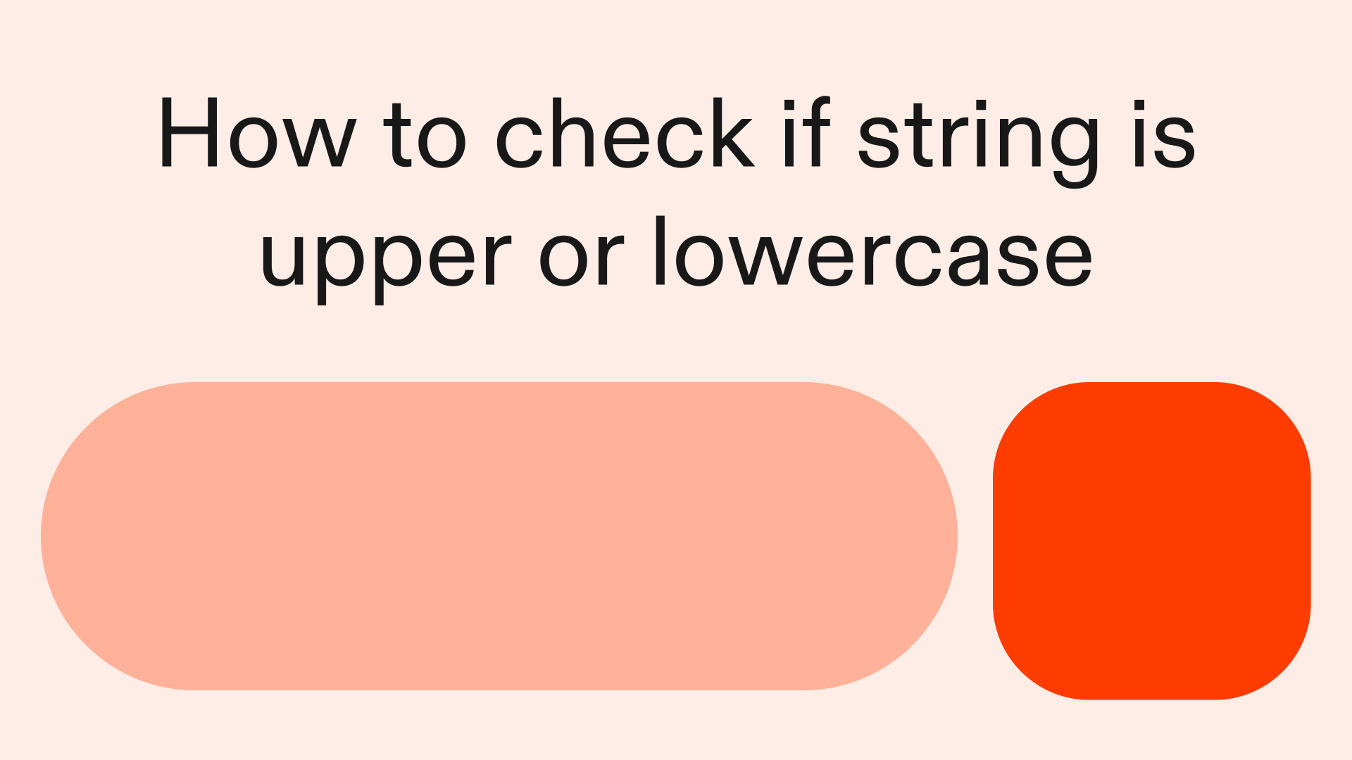 How to check if a string is uppercase or lowercase in Python
