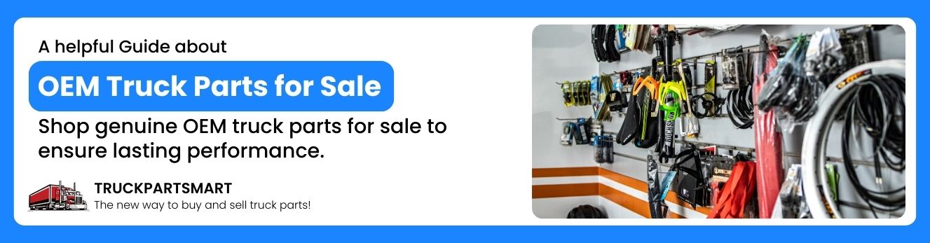 OEM Truck Parts for Sale