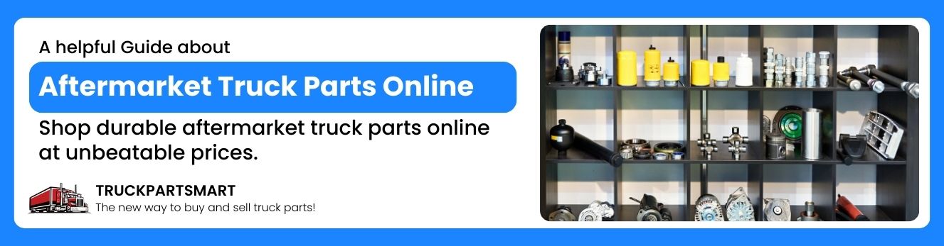 Aftermarket Truck Parts Online
