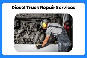 Diesel Truck Repair Services
