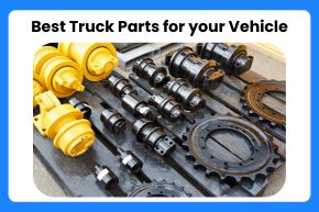 Best Truck Parts for your Vehicle 