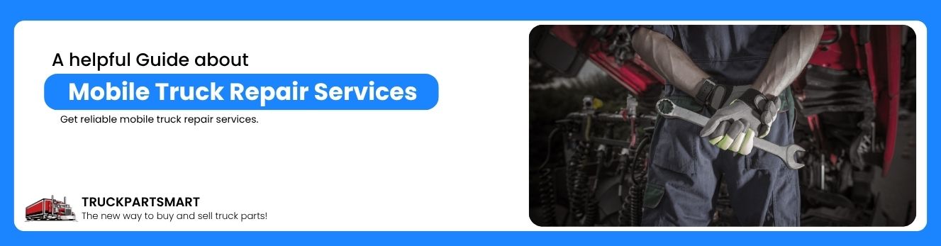 Mobile Truck Repair Services