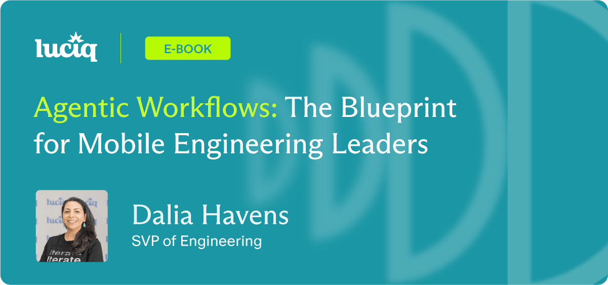 ero illustration for Agentic AI workflows and mobile observability e-book. Illustration features Dalia Havens: Luciq SVP of Engineering.