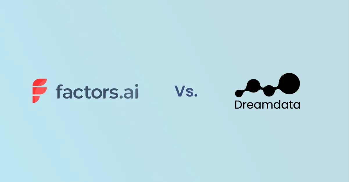Factors vs. Dreamdata: Pricing, Features & Reviews