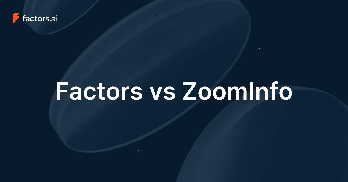 Factors vs ZoomInfo Pros and Cons: Detailed Comparison
