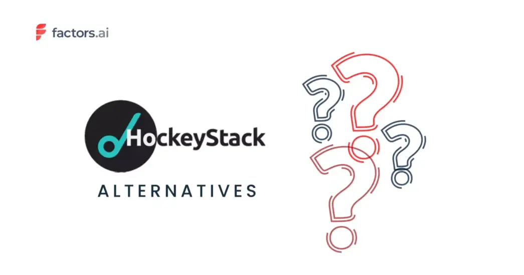 7 Best HockeyStack Alternatives: Features, Reviews, and More