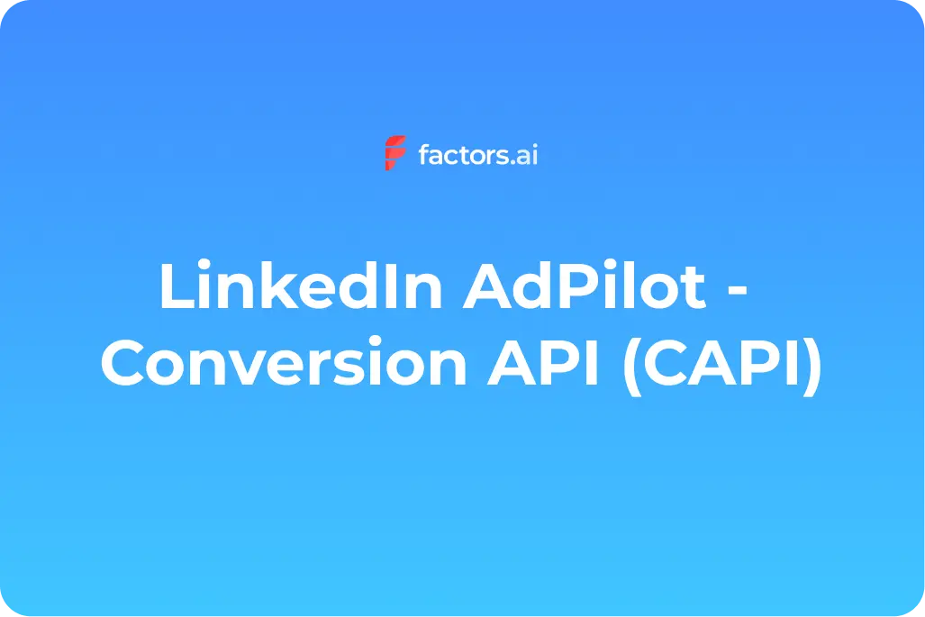 Accurately Measure LinkedIn Ad Conversions: Conversion API