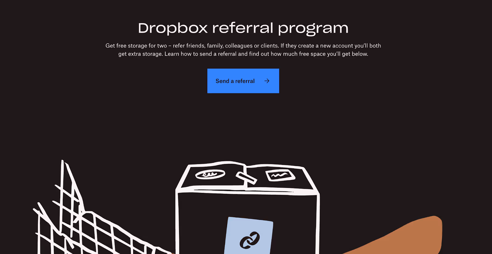 Screenshot of Dropbox’s referral communication which acts as a good marketing touchpoint
