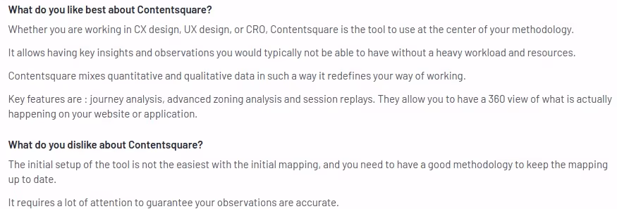 Customer review of Contentsquare tell us that the tool is complex and has a steep learning curve