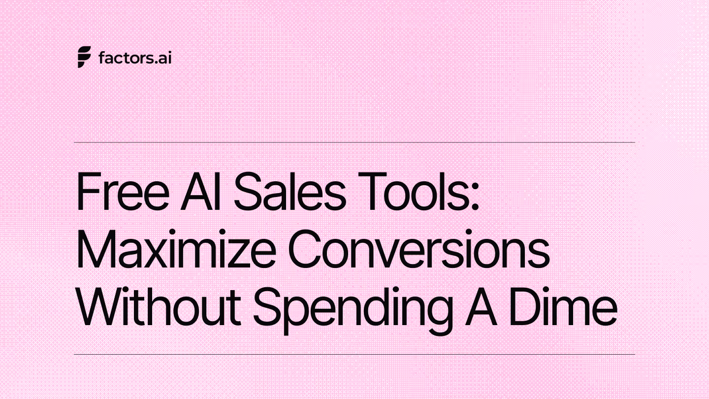 Free AI Sales Tools: Maximize Conversions Without Spending a Dime