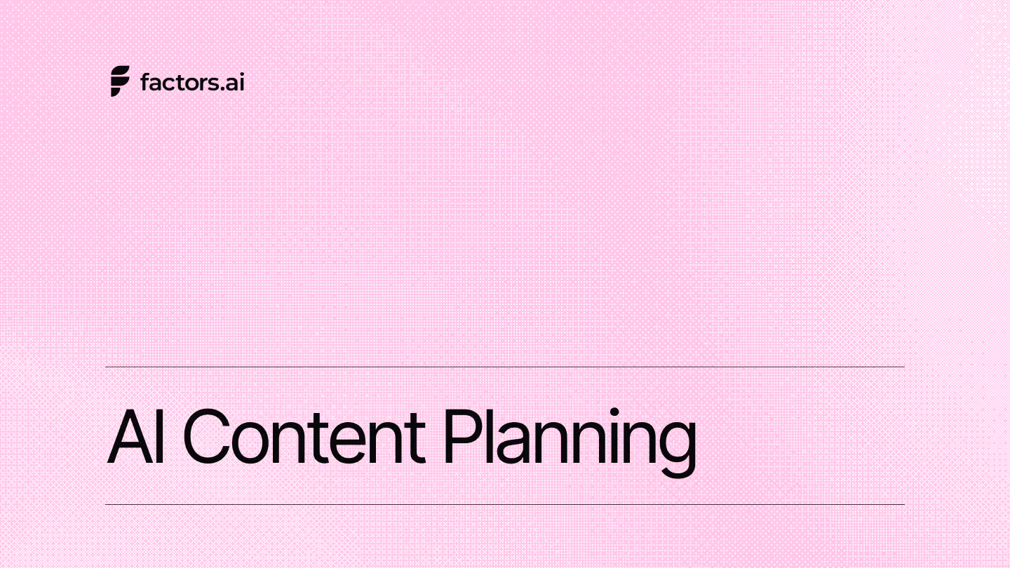AI content planning: how B2B teams plan smarter without drowning in output