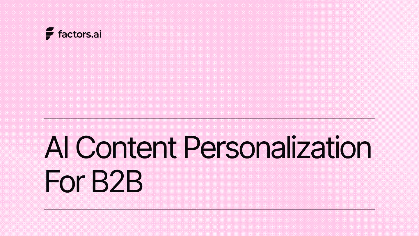 AI content personalization for B2B: what actually works when you're selling to a committee, not a person