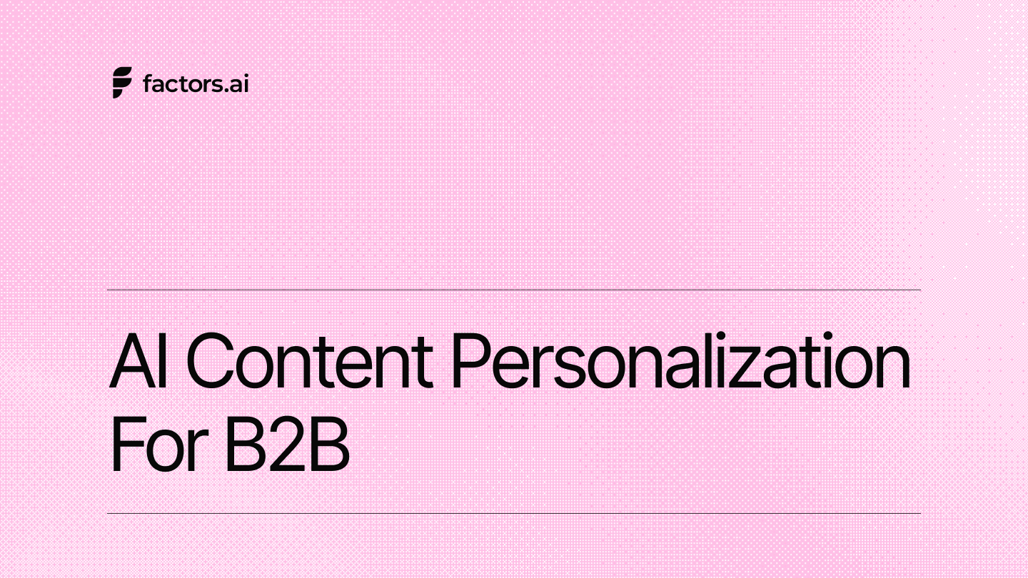 AI content personalization for B2B: what actually works when you're selling to a committee, not a person