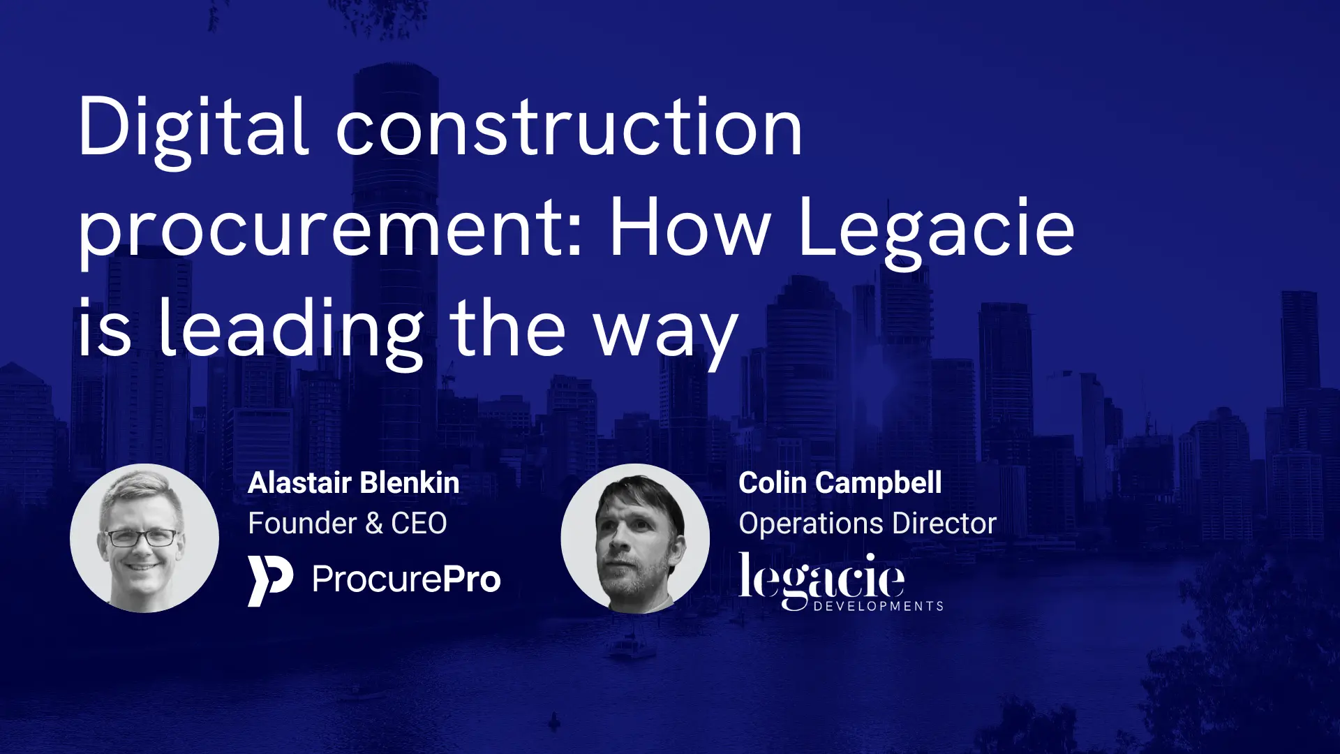 Digital construction procurement: How Legacie is leading the way