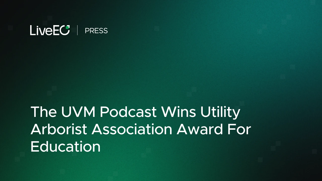 The UVM Podcast Wins Utility Arborist Association Award For Education